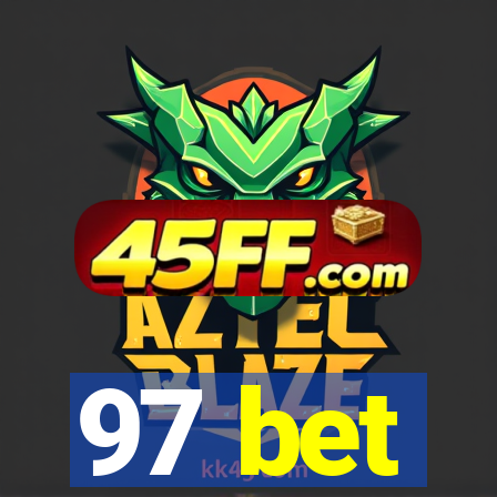 97 bet